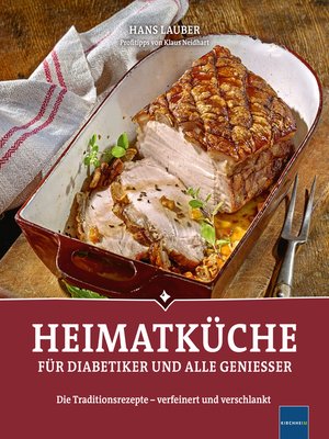 cover image of Heimatküche für Diabetiker und alle Geniesser